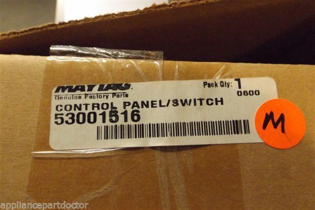 MAYTAG MICROWAVE 53001516 CONTROL PANEL SWITCH NEW IN BOX MAYTAG MICROWAVE 53001516 CONTROL PANEL SWITCH NEW IN BOX